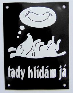 Tady hlídám já (černá)