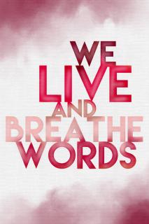 Art print: We live and breathe words