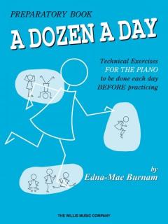 A DOZEN A DAY by Edna-Mae Burnam 1 - Primary/ klavír + CD