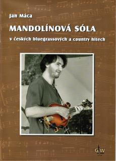 Jan Máca - Mandolínová sóla v českých bluegrassových a country hitech + DVD