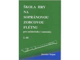 Jaroslav Stojan, Škola hry na sopránovou flétnu 2. díl