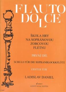 Ladislav Daniel - FLAUTO DOLCE škola hry na sopránovou flétnu 1