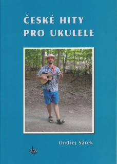 Ondřej Šárek - České hity pro ukulele + DVD