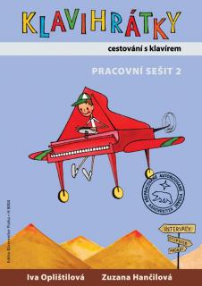 Oplištilová, Hančilová - Klavihrátky - 2 pracovní sešit - cestování s klavírem