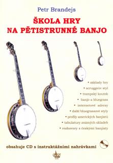 Petr Brandejs -Škola hry na pětistrunné banjo + CD