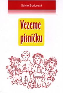 Sylvie Bodorová - Vezeme písničku