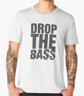 Párty tričko | Drop the Bass Barva: Bílá, Velikost: L