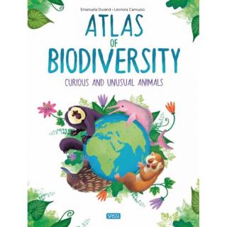 Atlas of Biodiversity: Curious and Unusual Animals