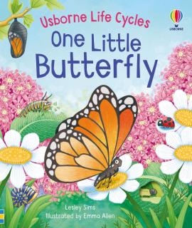 Life Cycles - One Little Butterfly