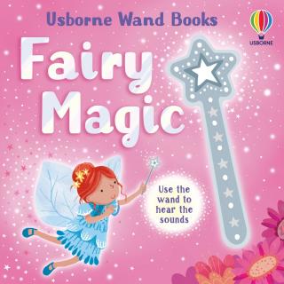 Usborne Wand Books - Fairy Magic
