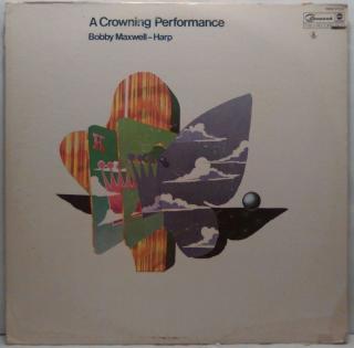 2LP Bobby Maxwell ‎– A Crowning Performance, 1973