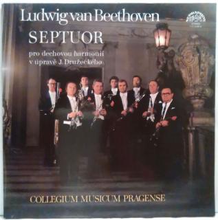 LP Beethoven - Collegium Musicum Pragense • Jiří Družecký • František Vajnar ‎– Septet (For Wind Instruments)1977