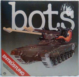 LP Bots ‎– Entrüstung, 1981