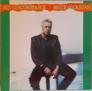 LP Bruce Cockburn - Big Circumstance, 1989