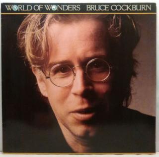 LP Bruce Cockburn ‎– World Of Wonders, 1985