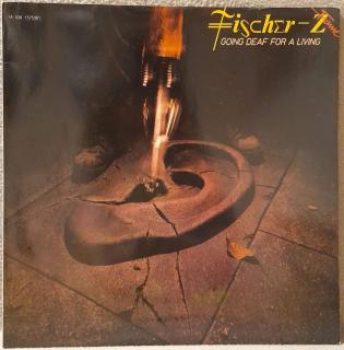 LP Fischer-Z - Going Deaf For A Living, 1980