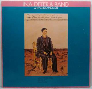 LP Ina Deter Band ‎– Aller Anfang Sind Wir, 1981