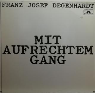 LP LP Franz Josef Deganhardt - Mit Aufrechtem Gang, 1975