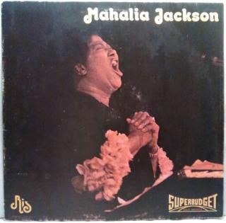 LP Mahalia Jackson ‎– The Warm And Tender Soul Of Mahalia Jackson - Vol. 1, 1975