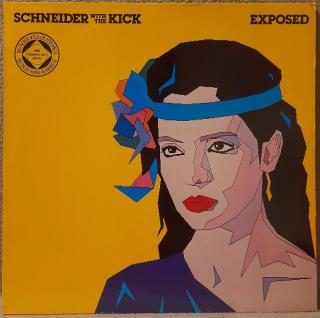 LP Schneider With The Kick - Exposed, 1982