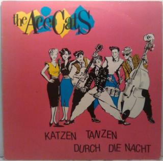 LP The Ace Cats - Katzen Tanzen Durch Die Nacht, 1984