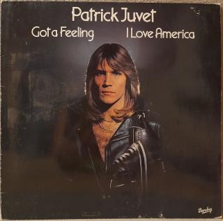 Patrick Juvet - Got A Feeling - I Love America