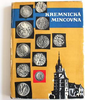 1965 - Horák: Kremnická mincovňa