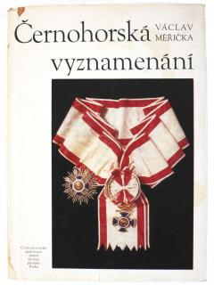 1980 - Měřička: Černohorská vyznamenání - S PODPISEM AUTORA