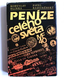 1987 - Hlinka, Radoměrský: Peníze celého světa - 3. vydání
