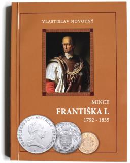 2008 - Novotný: Mince Františka I. 1792-1835