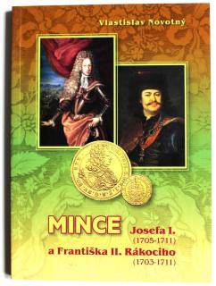 2015 - Novotný: Mince Josefa I. 1705-1711  a Františka II. Rákociho 1703-1711