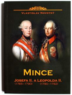2015 - Novotný: Mince Josefa II. 1765-1790 a Leopolda II. 1790-1792