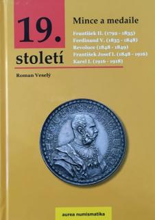 2020 - Veselý, AUREA Numismatika: Mince a medaile 19. století (brožovaná vazba)