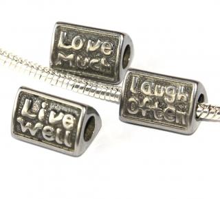 Korálek nerezový Fashion Jewerly -Hodně miluj, Často se směj, Žij dobře; Love much, Live well, Laugh often 2478