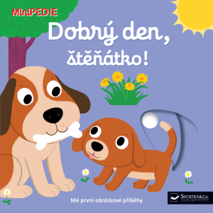 MiniPEDIE Dobrý den, štěňátko!