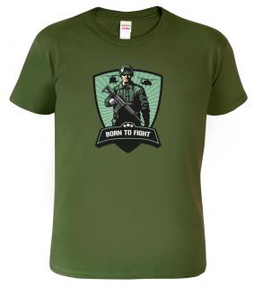 Army tričko - Born to Fight Barva: Vojenská zelená (Military Green), Velikost: 2XL
