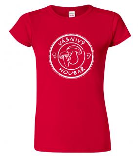 Dámské tričko pro houbaře - Vášnivý houbař Barva: Červená (07), Velikost: L
