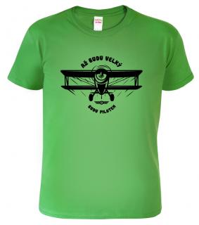 Dětské chlapecké tričko - Až budu velký, budu pilotem Barva: Středně zelená (16), Velikost: 10 let / 146 cm
