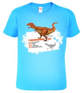 Dětské tričko s dinosaurem - Tyrannosaurus Rex Barva: Nebesky modrá (15), Velikost: 4 roky / 110 cm