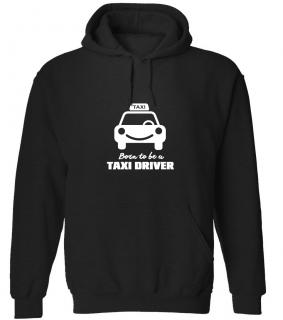 Mikina pro taxikáře - Born to Be a Taxi Driver Barva: Černá, Velikost: 2XL