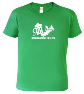 Pánské fotbalové tričko - Kopnu ho tam po slepu Barva: Středně zelená (16), Velikost: 2XL