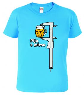 Pánské pivní tričko - Piju s mírou - šuplera Barva: Nebesky modrá (15), Velikost: 2XL