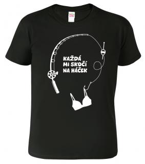 Pánské tričko pro rybáře - Každá mi skočí na háček Barva: Černá (01), Velikost: XL