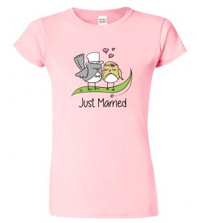 Svatební tričko pro nevěstu - Just Married Barva: Růžová (30), Velikost: 2XL