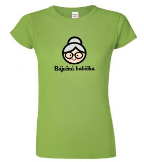 Tričko pro babičku - Báječná babička Barva: Apple Green (92), Střih: Dámský, Velikost: 2XL