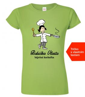 Tričko pro babičku - Báječná kuchařka Barva: Apple Green (92), Střih: Dámský, Velikost: L