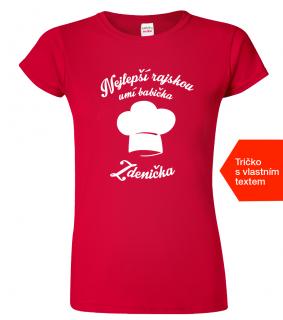 Tričko pro babičku - Nejlepší rajskou umí babička Barva: Fuchsia red (49), Střih: Dámský, Velikost: 2XL