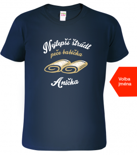 Tričko pro babičku - Nejlepší štrúdl peče babička Barva: Námořní modrá (02), Střih: Pánský, Velikost: 2XL