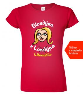 Tričko pro blondýny - Blondýna z... Barva: Červená (07), Střih: Dámský, Velikost: 2XL