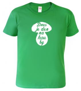 Vtipné tričko - Dnes je den houby Barva: Středně zelená (16), Velikost: L